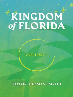 cover image of Kingdom of Florida, Volume I